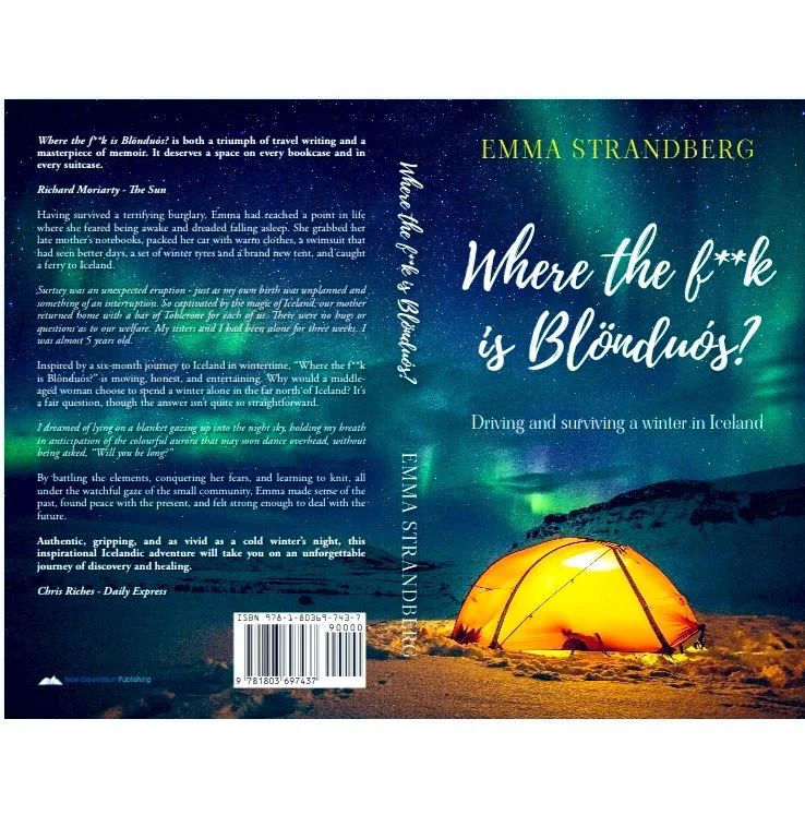 Book cover of "Where the F*ck is Blönduós?" by Emma Strandberg against a snowy backdrop with glowing tent.